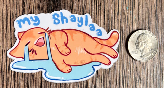 My Shayla (Sticker)