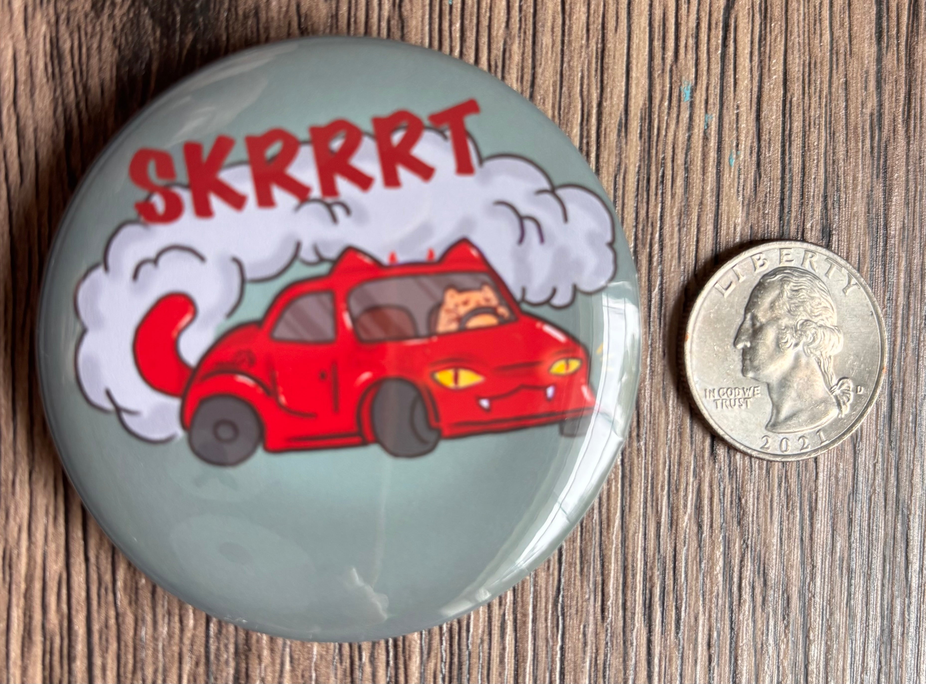 Skkrrttt (Button)