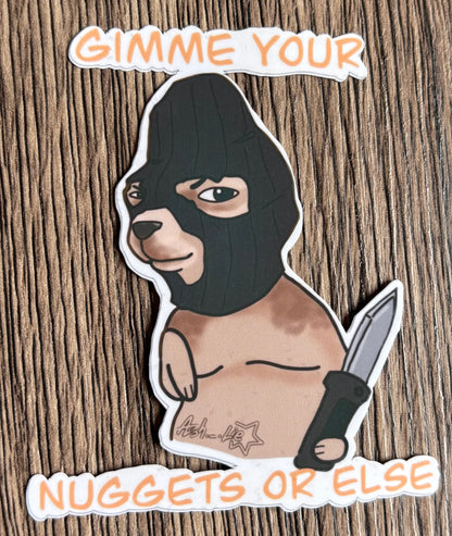 Gimme your Nuggets (Sticker)