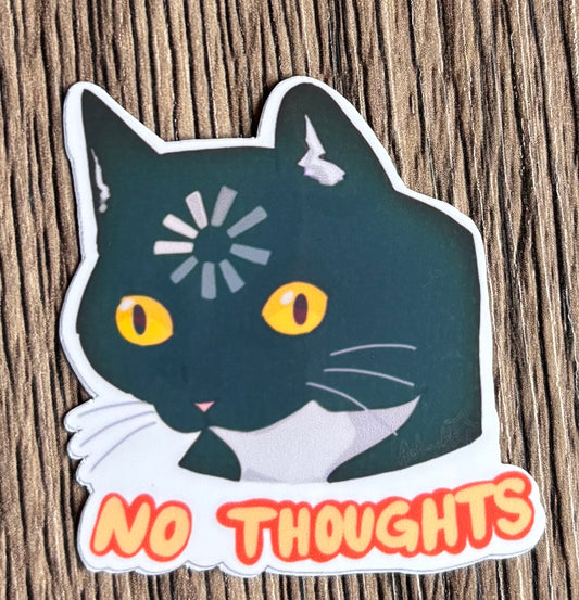 No Thoughts (Sticker)
