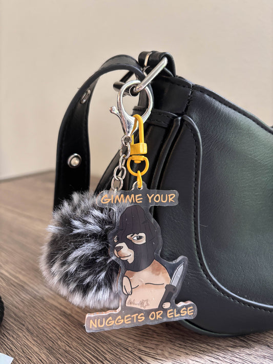 Gimme your Nuggies (Keychain)